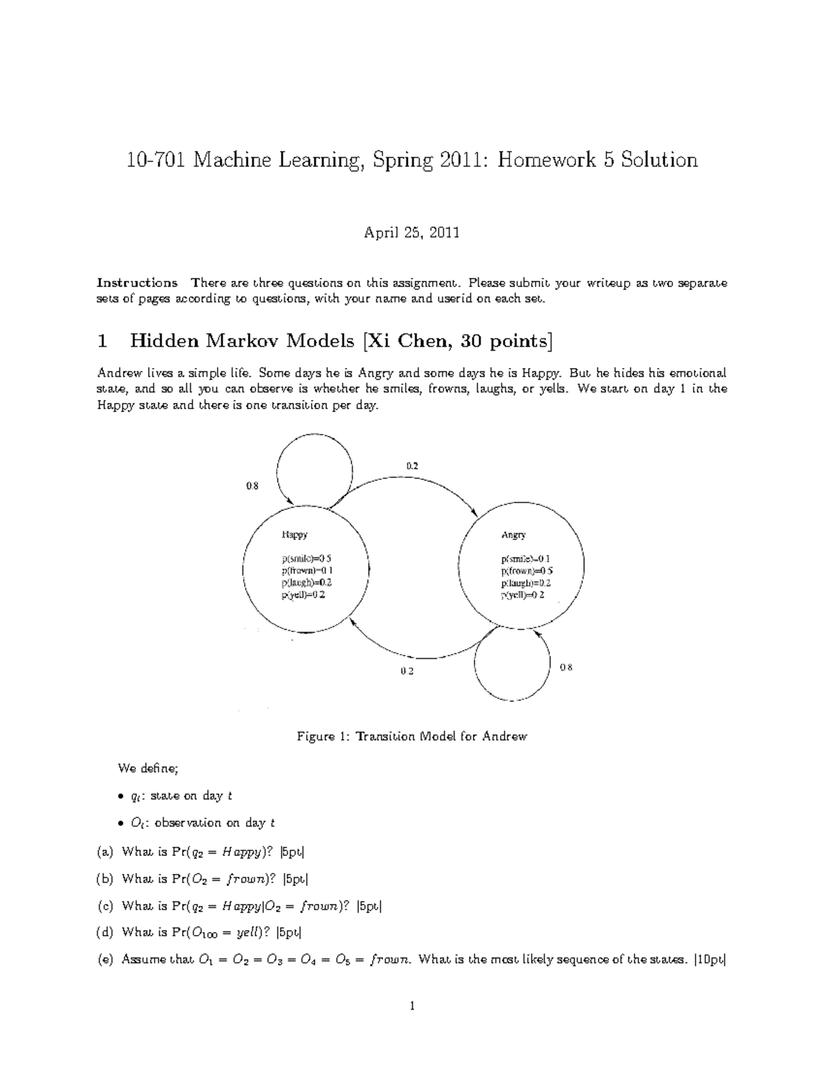 Hw5 sol - practice materials - 10-701 Machine Learning, Spring 2011 ...