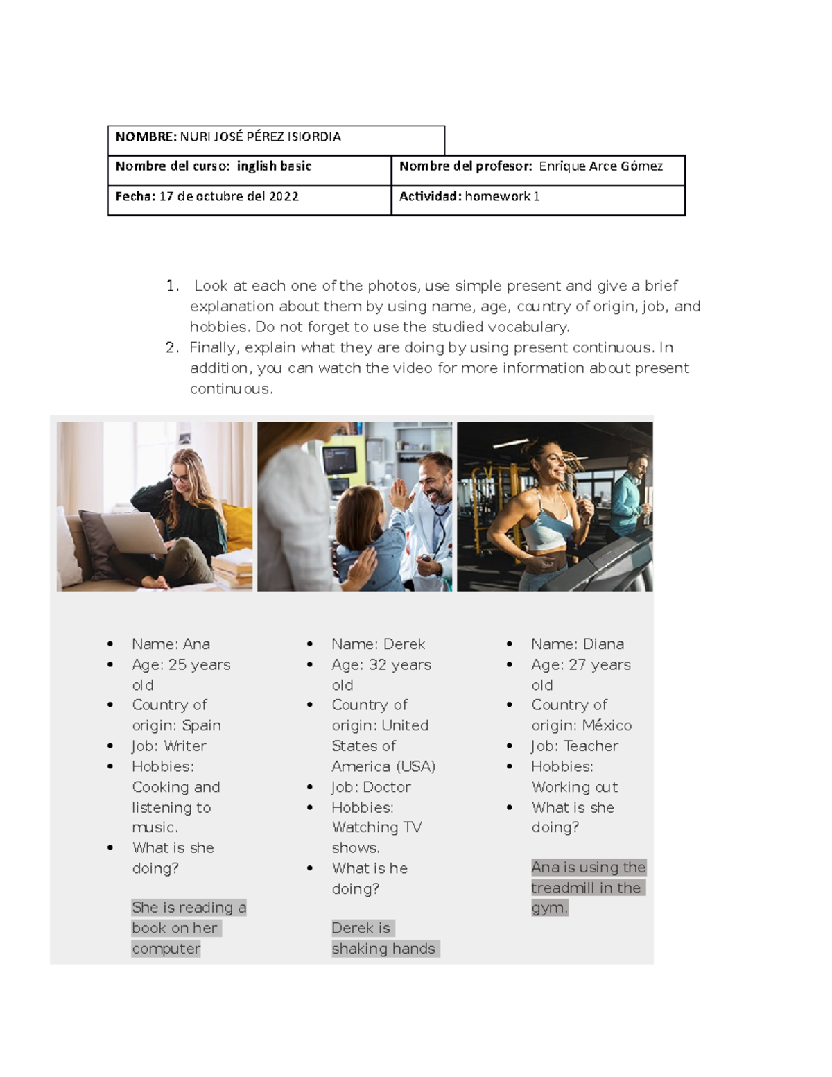 Homework 1 - ejercicio 1 - NOMBRE: NURI JOSÉ PÉREZ ISIORDIA Nombre del ...