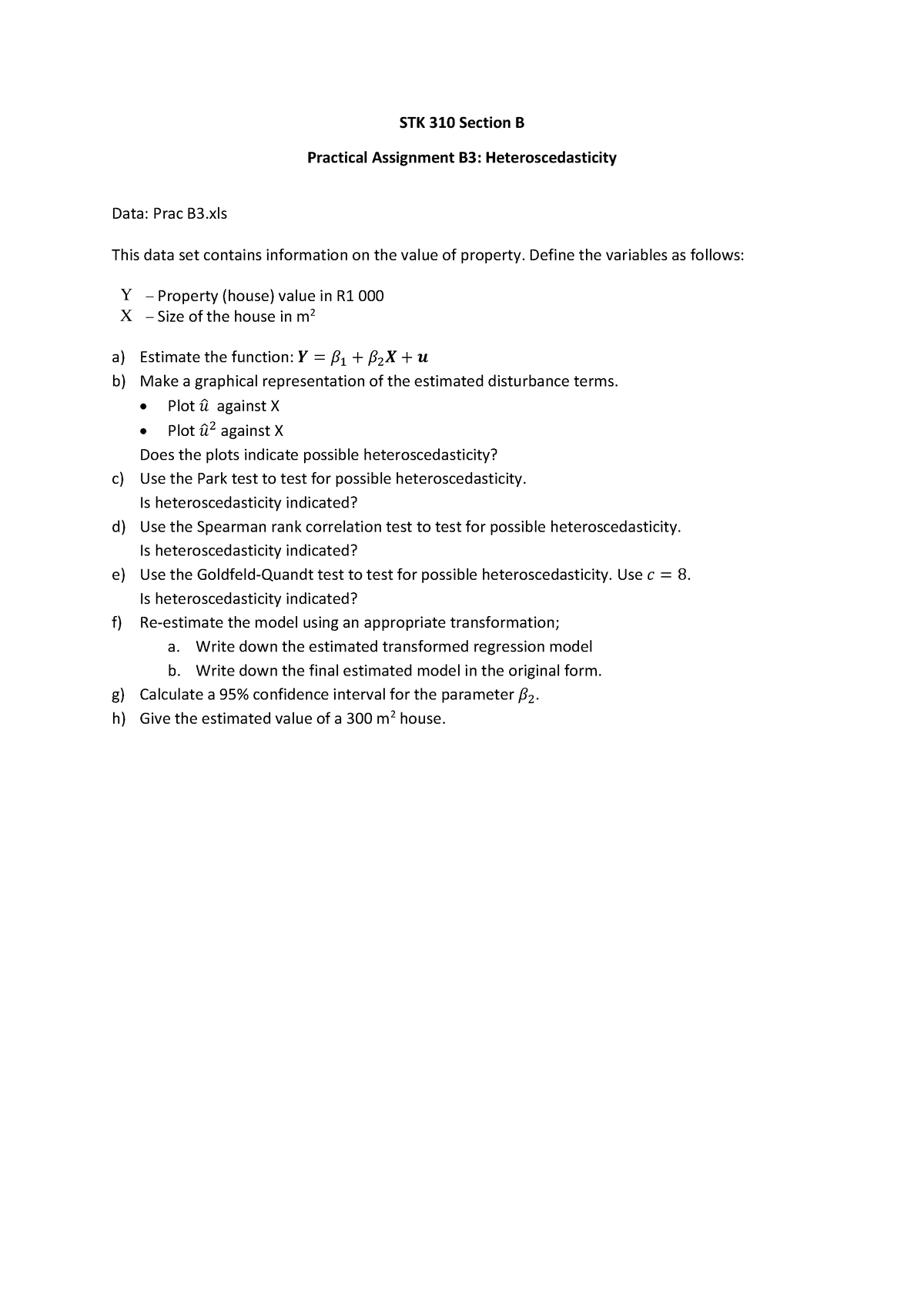 practical-assignment-b3-define-the-variables-as-follows-y-property-house-value-in-r1-000