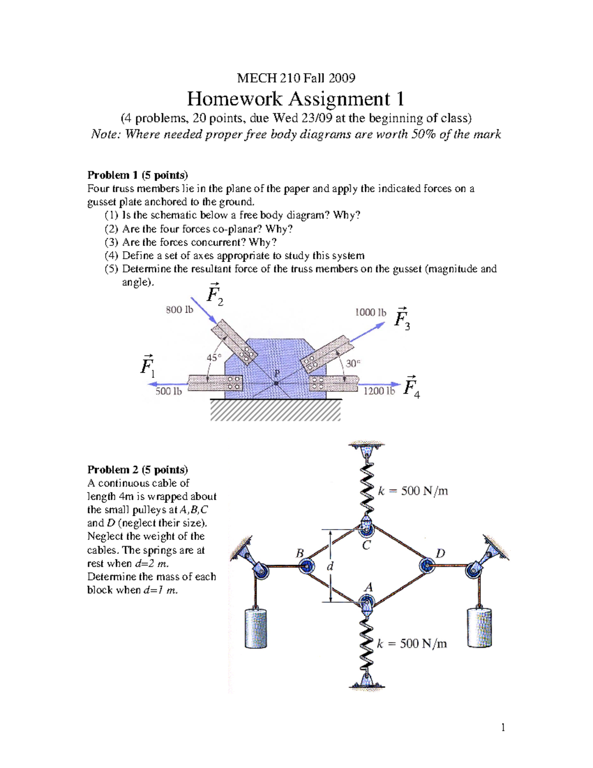 Practice Exam April 2009, Questions - Assignment 1 - MECH 210 Fall 2009 ...