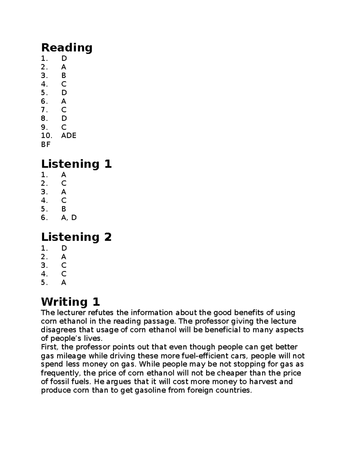 Toefl #5 - Reading 1. D 2. A 3. B 4. C 5. D 6. A 7. C 8. D 9. C 10. ADE ...