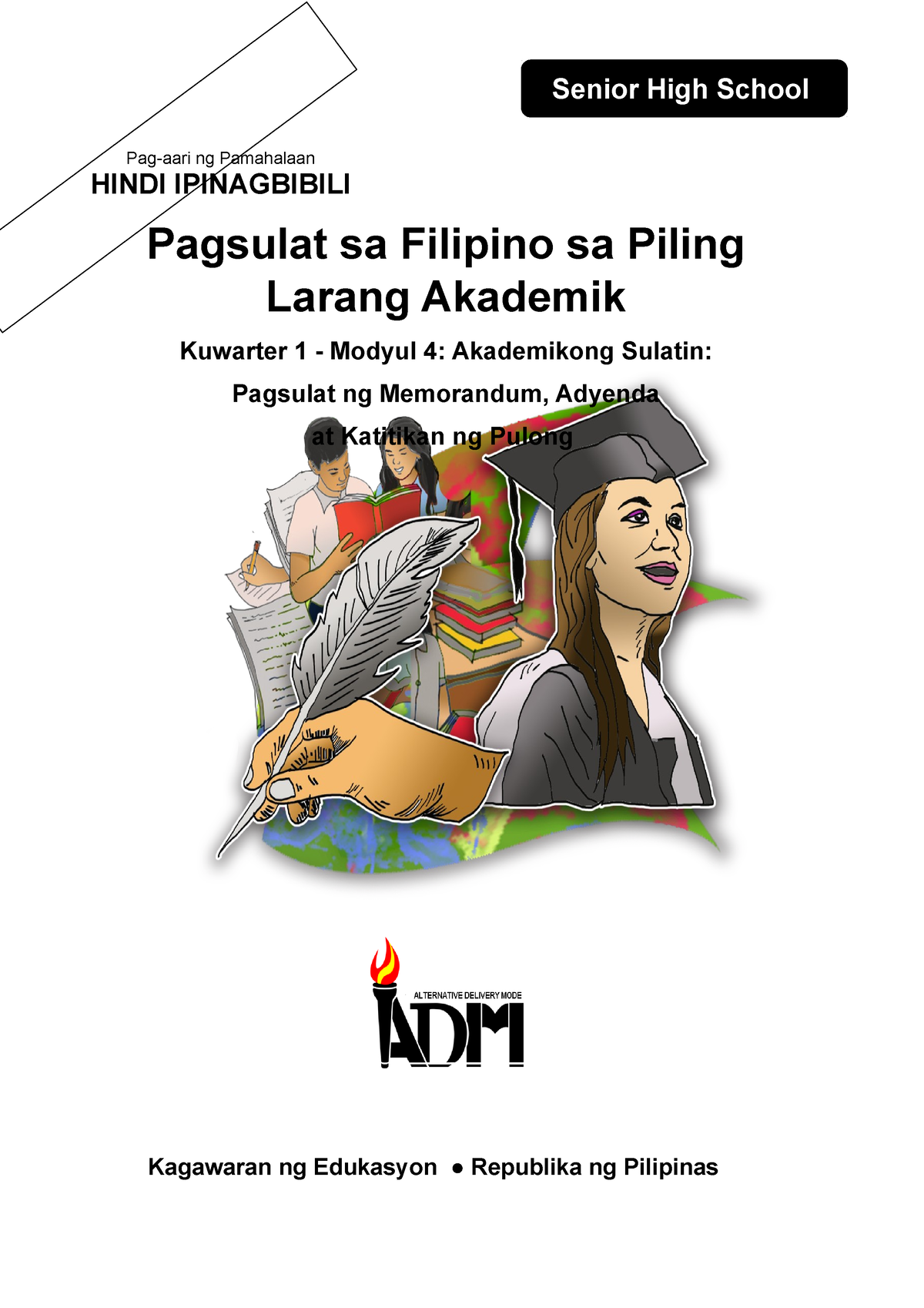 G12 Q1-W10 - FILIPINO 12 - Pagsulat Sa Filipino Sa Piling Larang ...