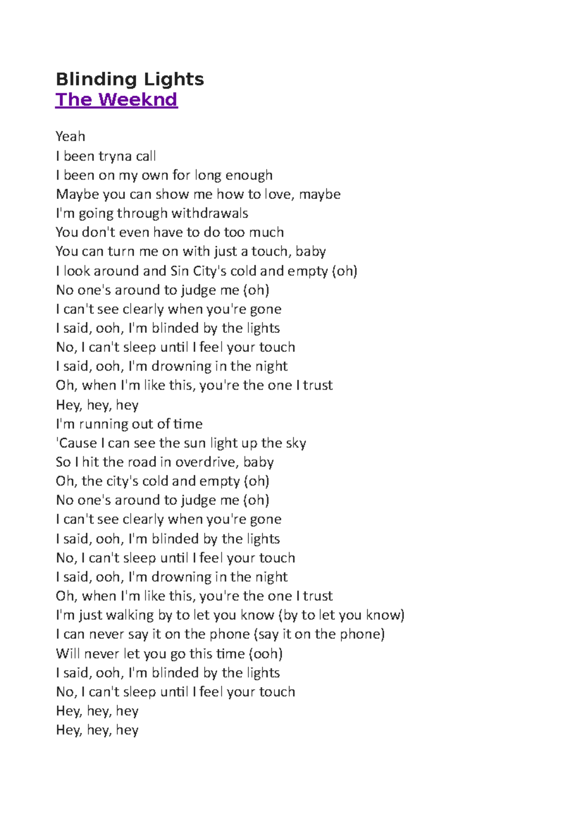 Blinding Lights Lyrics Canzone Blinding Lights The Weeknd Yeah I Been 