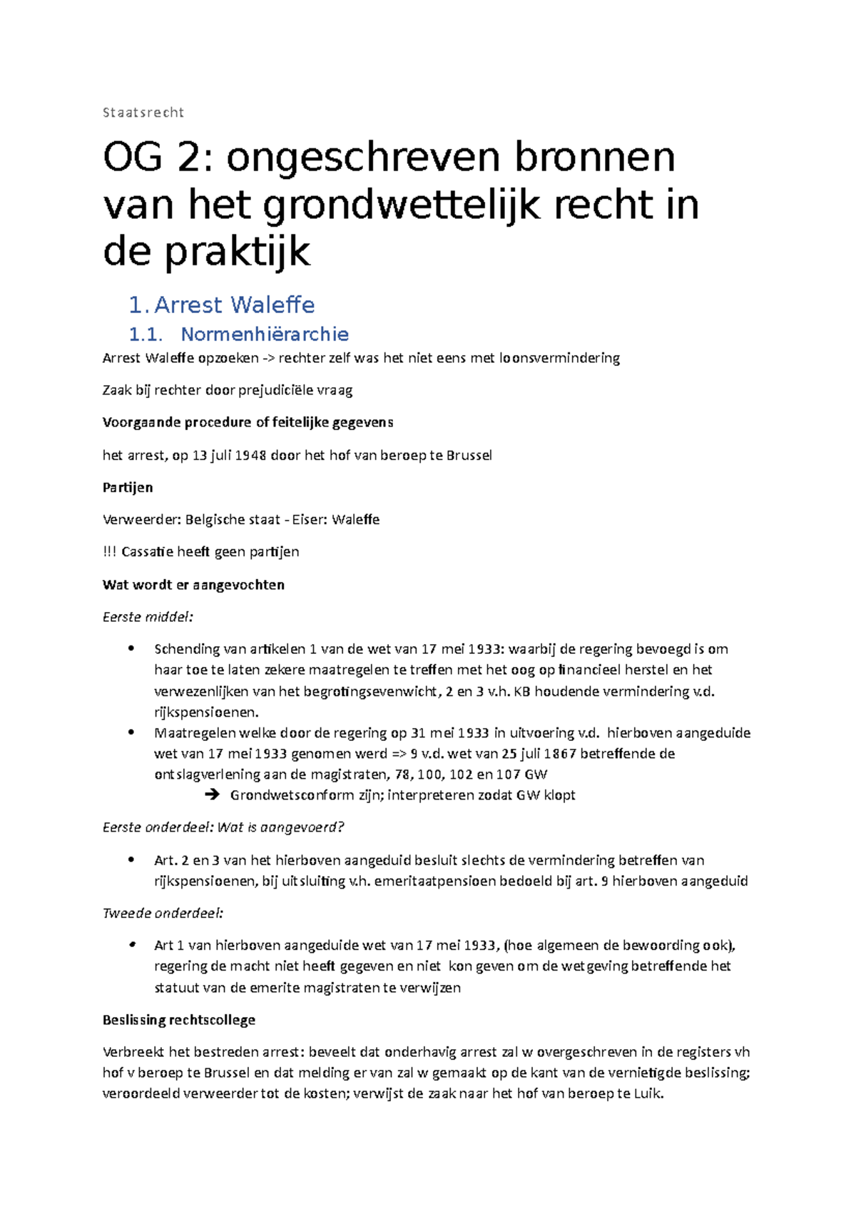 Onderwijsgroep 2 Staatsrecht - Ongeschreven Bronnen Van Het ...