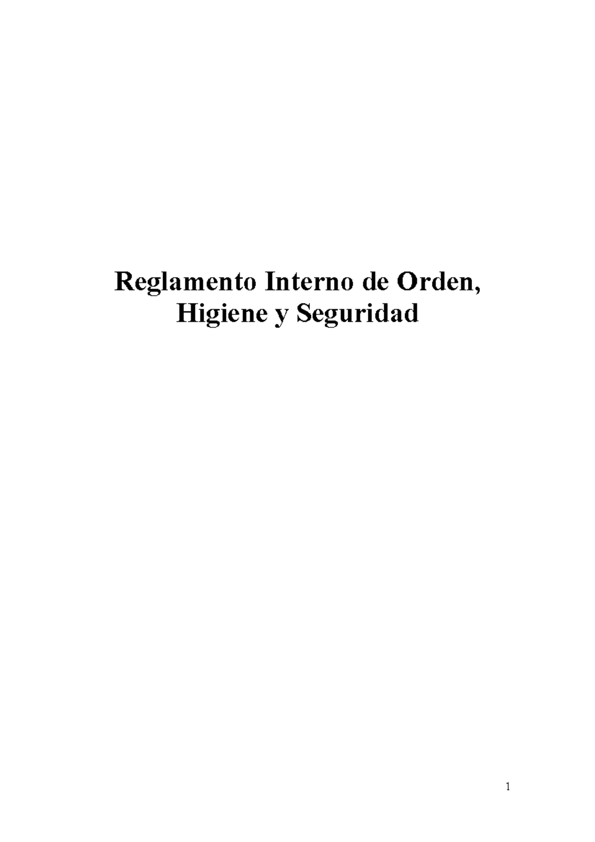 Reglamento De Orden, Higiene Y Seguridad Serincom - Reglamento Interno ...