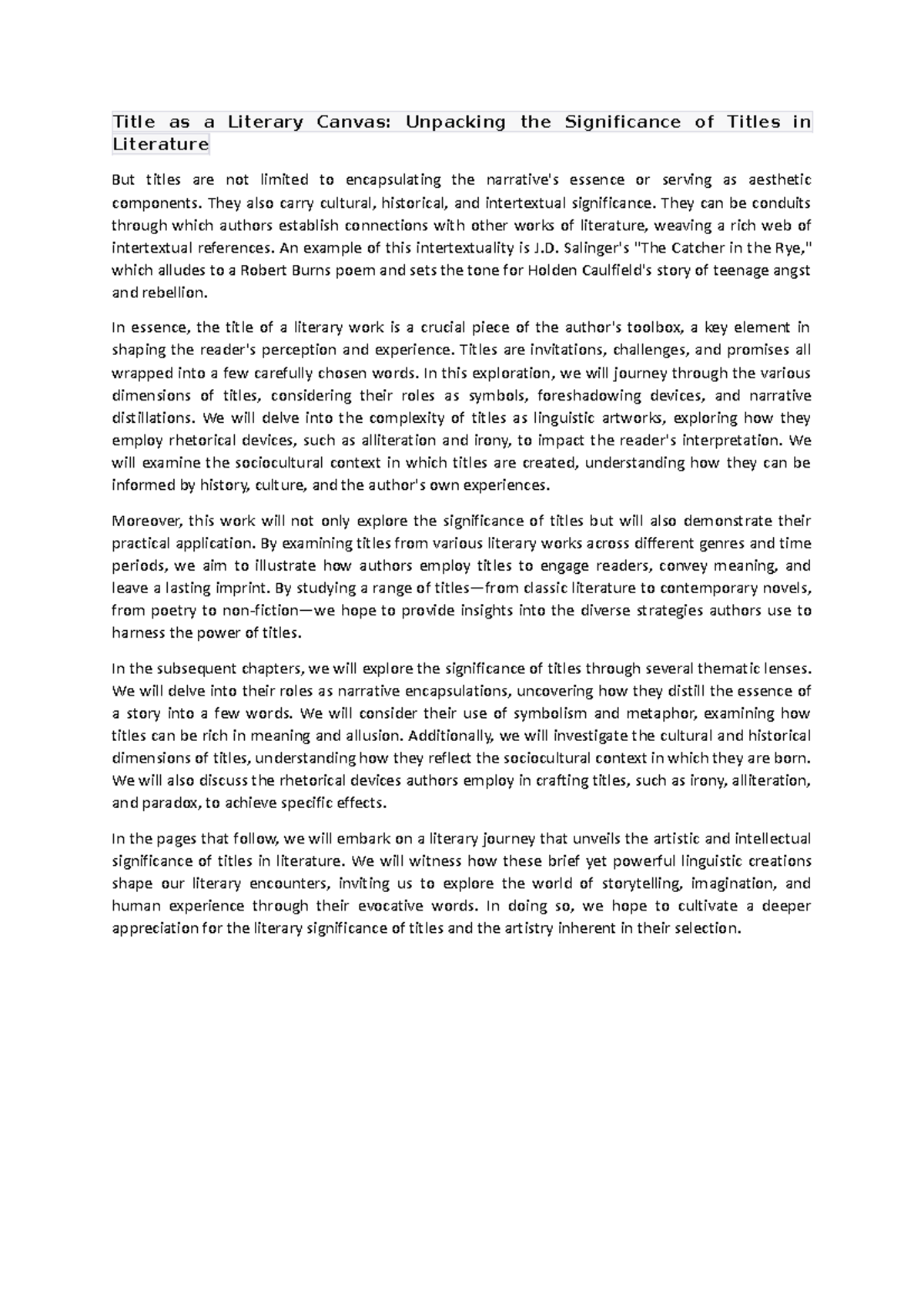 Title as a Literary Canvas They also carry cultural, historical, and