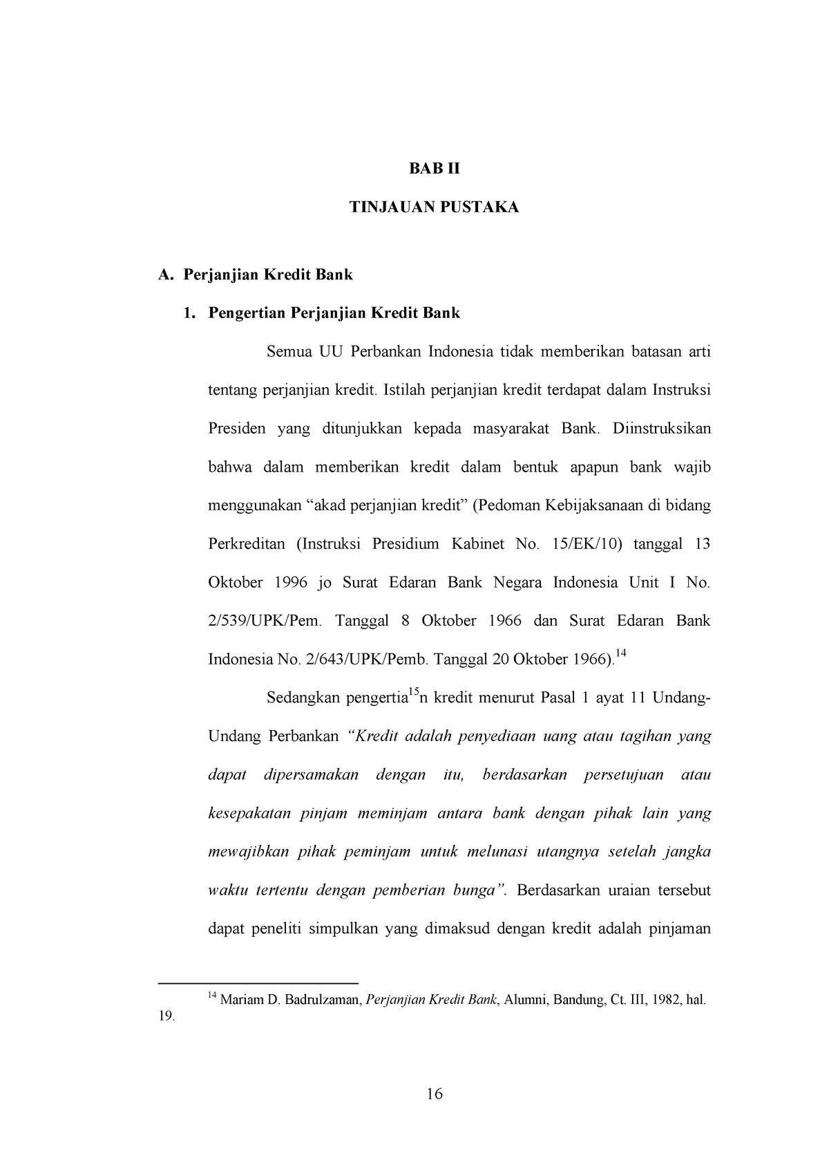 Bab.2 - 16 BAB II TINJAUAN PUSTAKA A. Perjanjian Kredit Bank 1 ...