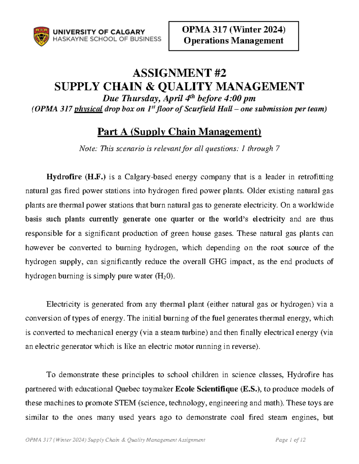 OPMA 317 W24 A2 Case and Questions (SCM and Quality) ASSIGNMENT SUPPLY CHAIN & QUALITY Studocu
