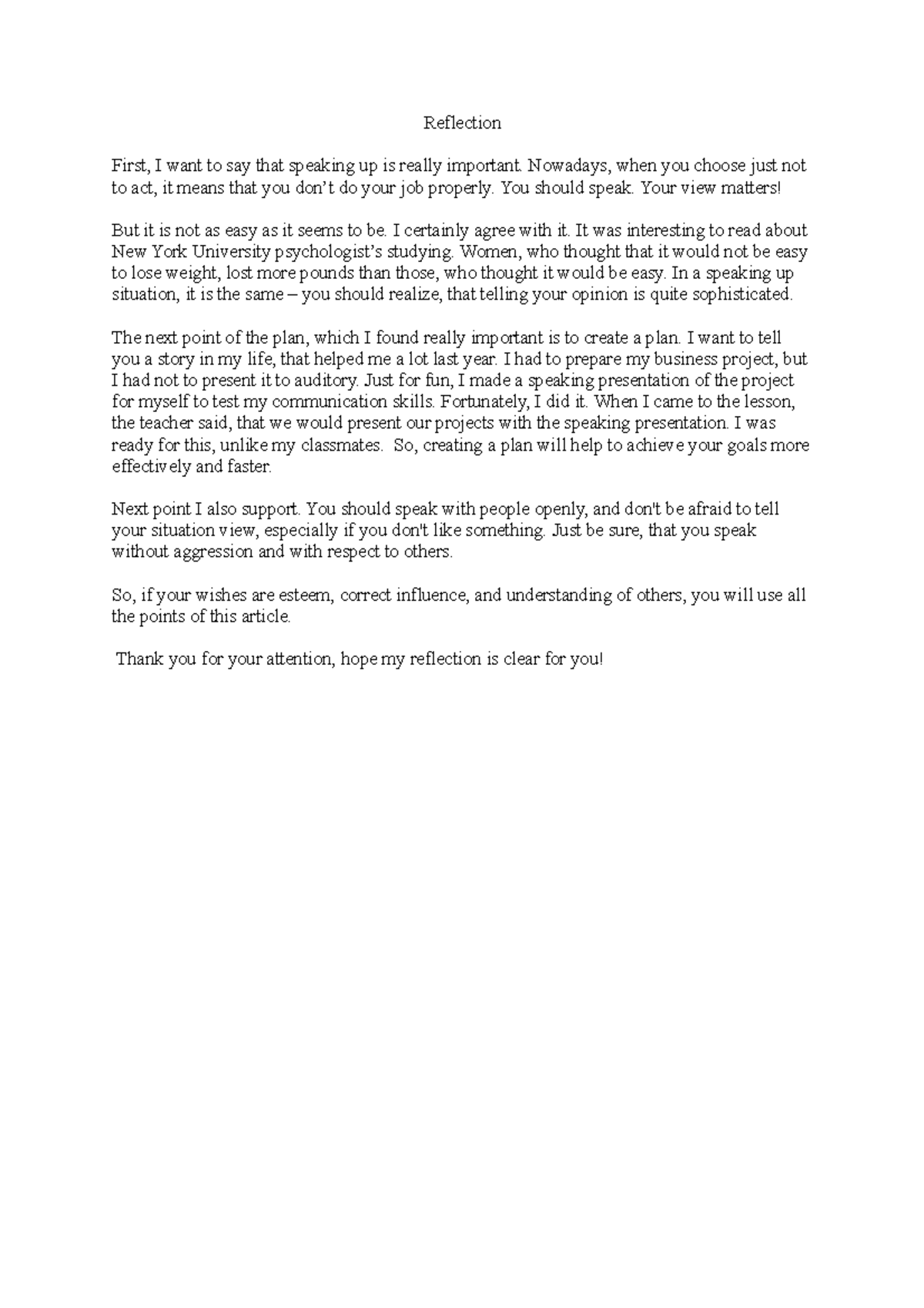 Reflection - Reflection First, I want to say that speaking up is really ...