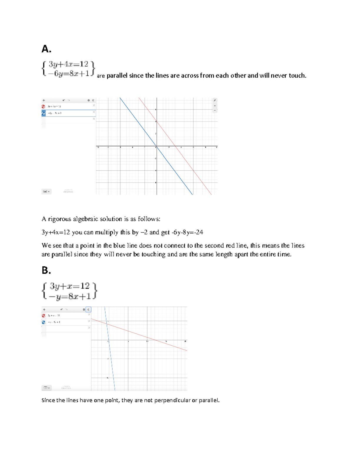 Written unit 2 math - A. are parallel since the lines are across from ...