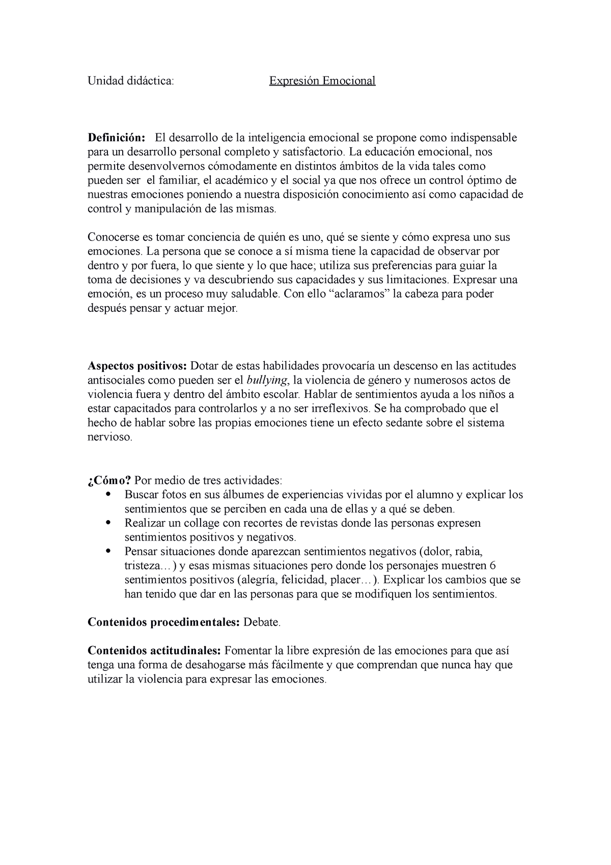 Unidad didáctica - Unidad didáctica: Expresión Emocional Definición: El ...