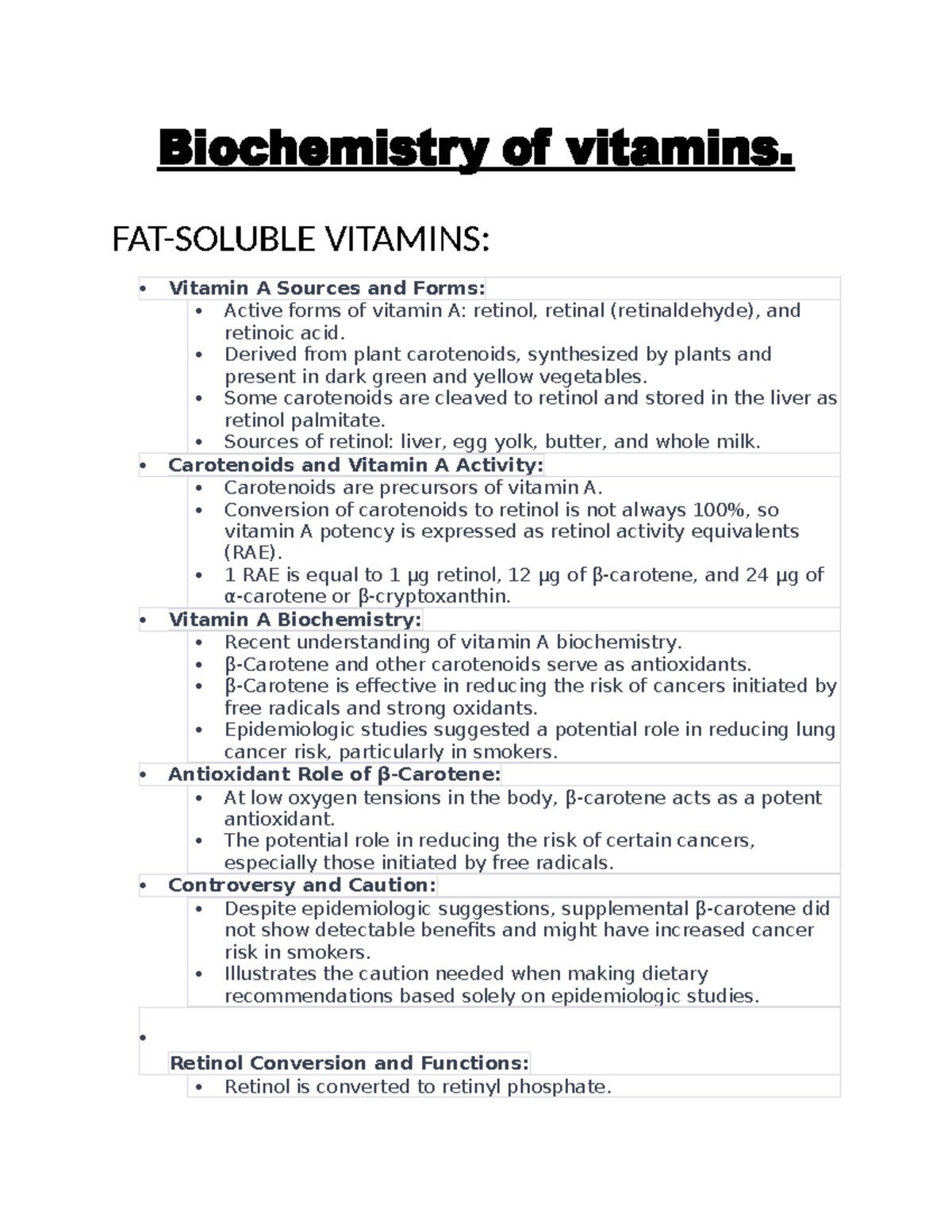 . Biochemistry of vitamins FATSOLUBLE VITAMINS Vitamin A Sources