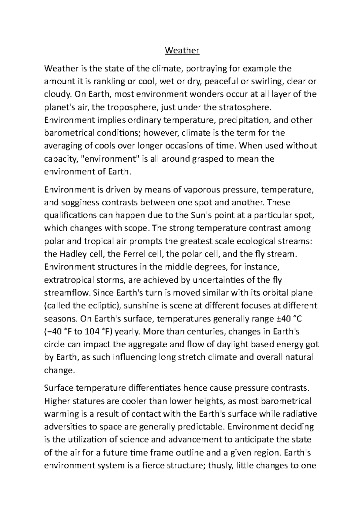 Weather Weather Weather Is The State Of The Climate Portraying For