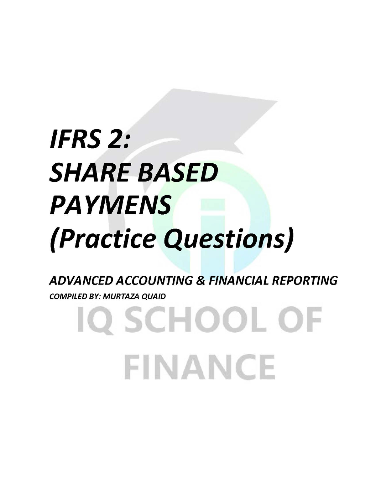 IFRS 2 Notes - Share Based Payments - BS Accounting - Studocu