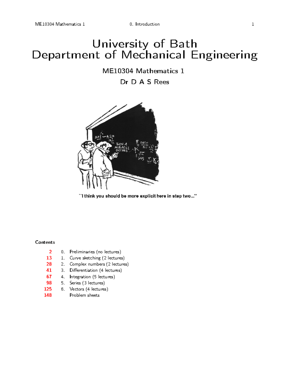 Maths 1 Intro to integration ME10304 Mathematics 1 0. Introduction