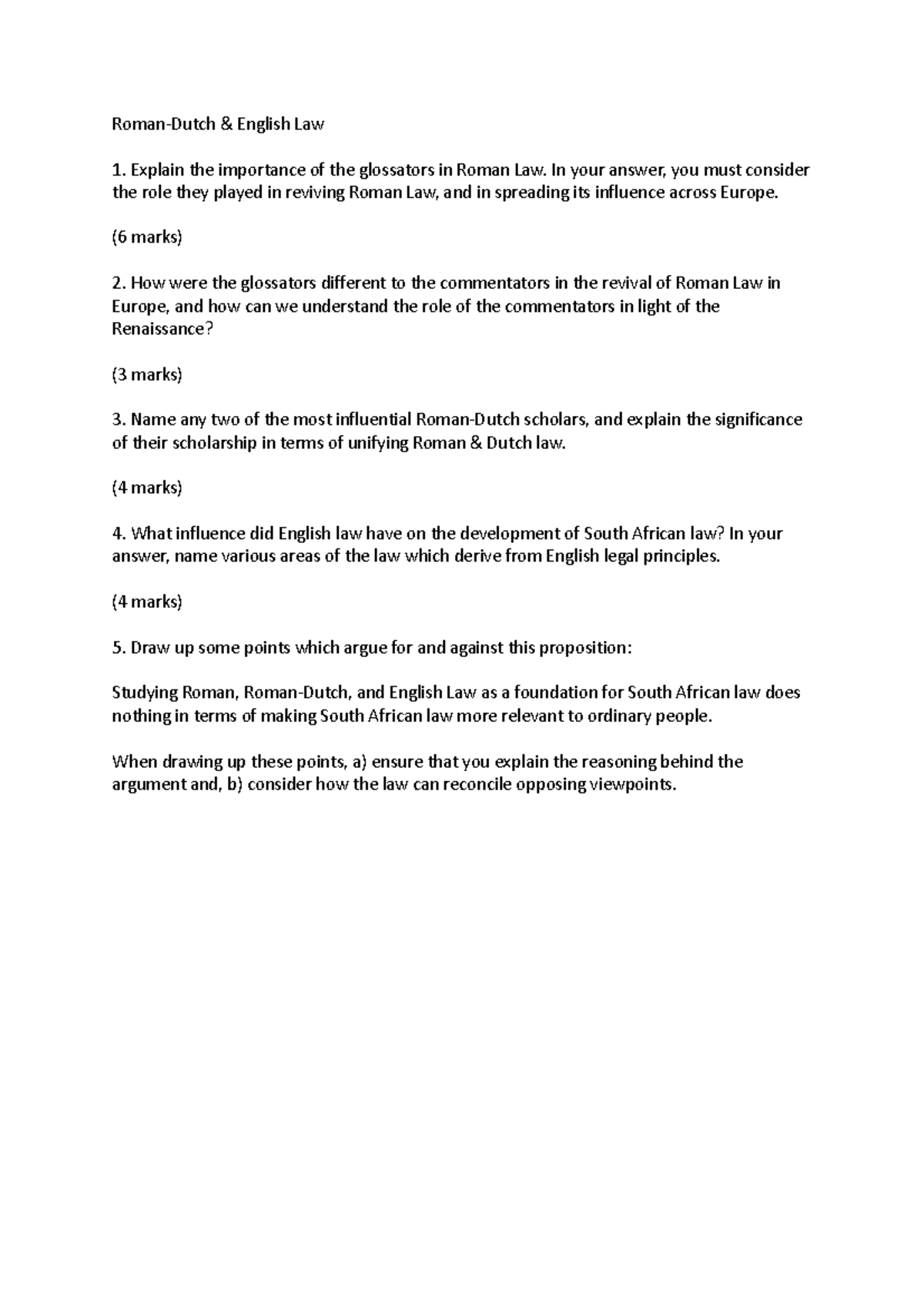 Roman Law tut 2 questions - Roman-Dutch & English Law Explain the ...