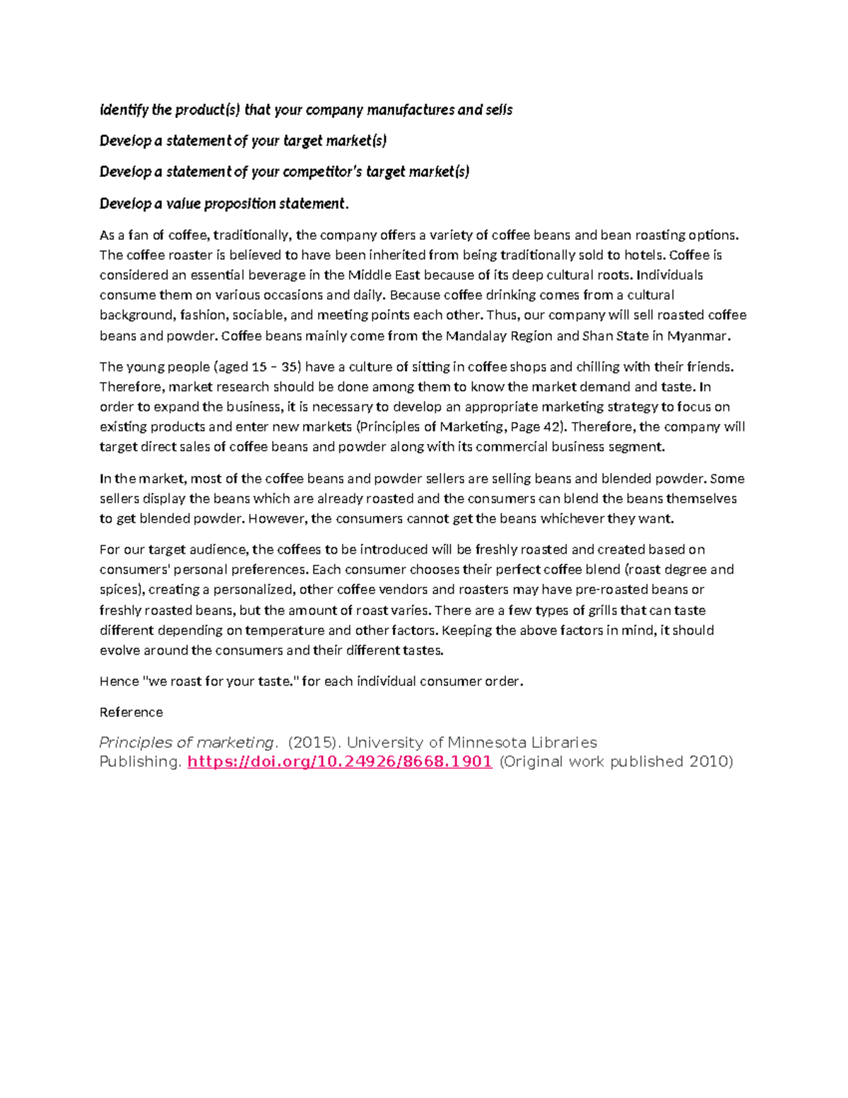 BUS 5112 - Discussion Forum Unit - 1 - Identify the product(s) that ...