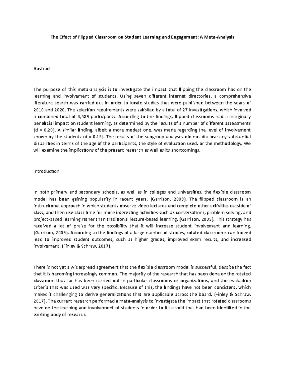 The Effect of Flipped Classroom on Student Learning and Engagement