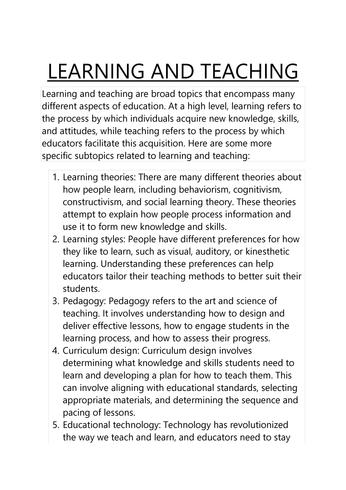 Learning AND Teaching - LEARNING AND TEACHING Learning and teaching are ...