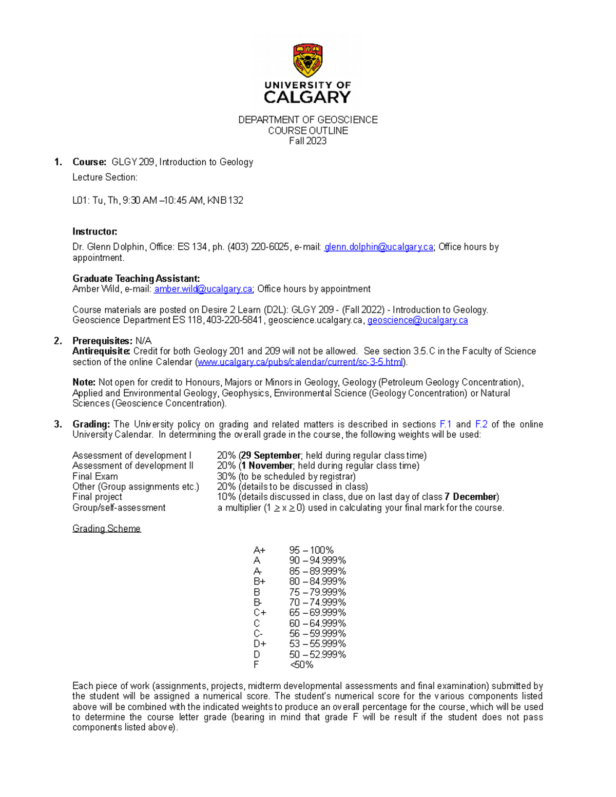 Course outline F 2023 - DEPARTMENT OF GEOSCIENCE COURSE OUTLINE Fall ...