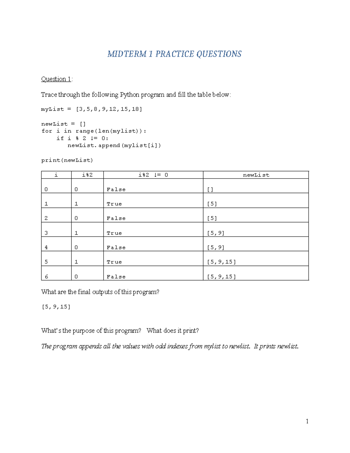 Practice Midterm 1 Solutions - MIDTERM 1 PRACTICE QUESTIONS Question 1 ...