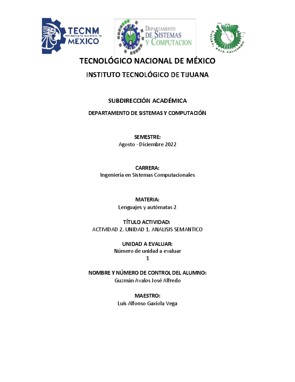 Actividad 2 - Tarea - Tecnol”gico Nacional De M.. Instituto Tecnol”gico 