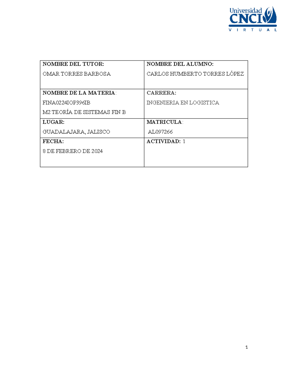 Actividad 1 Teoria De Sistemas Nombre Del Tutor Omar Torres Barbosa
