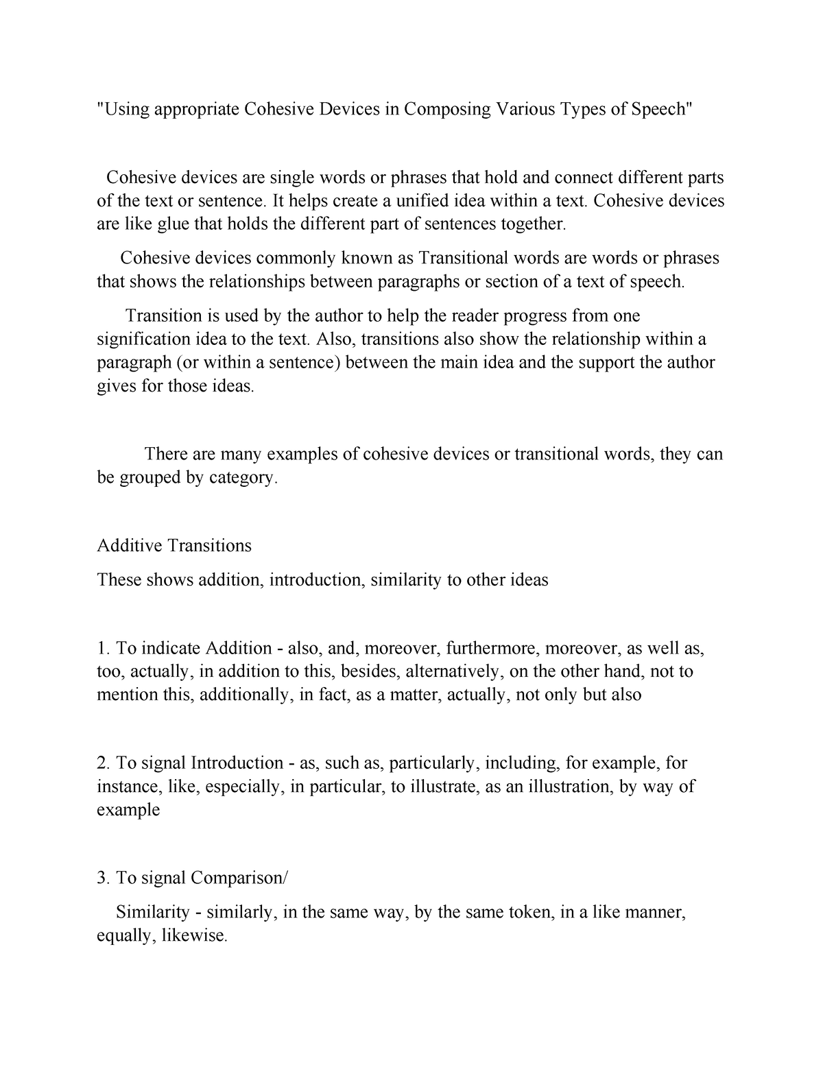 write a short speech using your understanding of the principles of cohesion