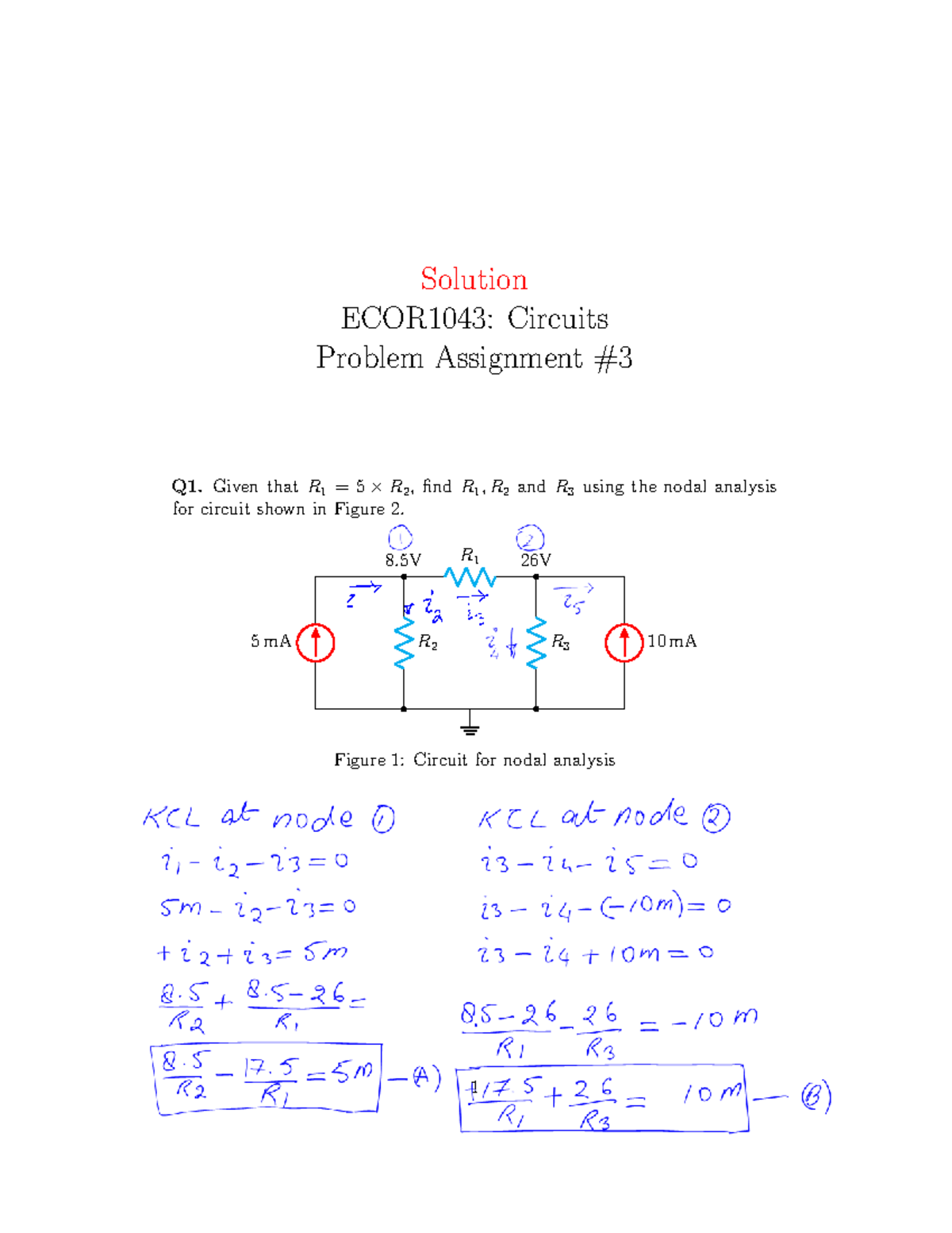 PROBLEM SET 3 FOR CIRCUIT QUESTION BANK - Solution ECOR1043: Circuits ...