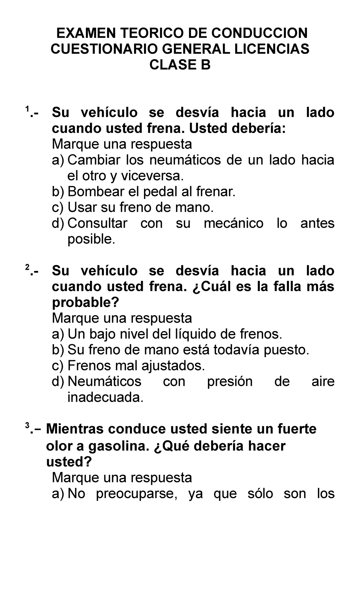 Cuestionario Clase B - Vuestionario - EXAMEN TEORICO DE CONDUCCION ...