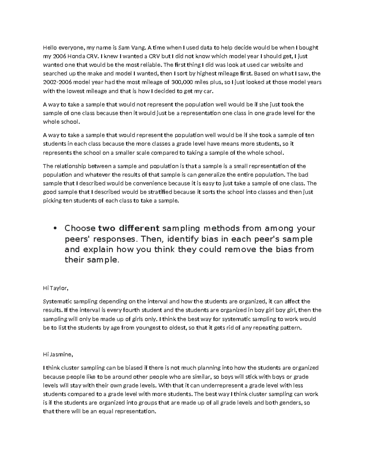 MAT240 - Module One Discussion - Hello everyone, my name is Sam Vang. A ...