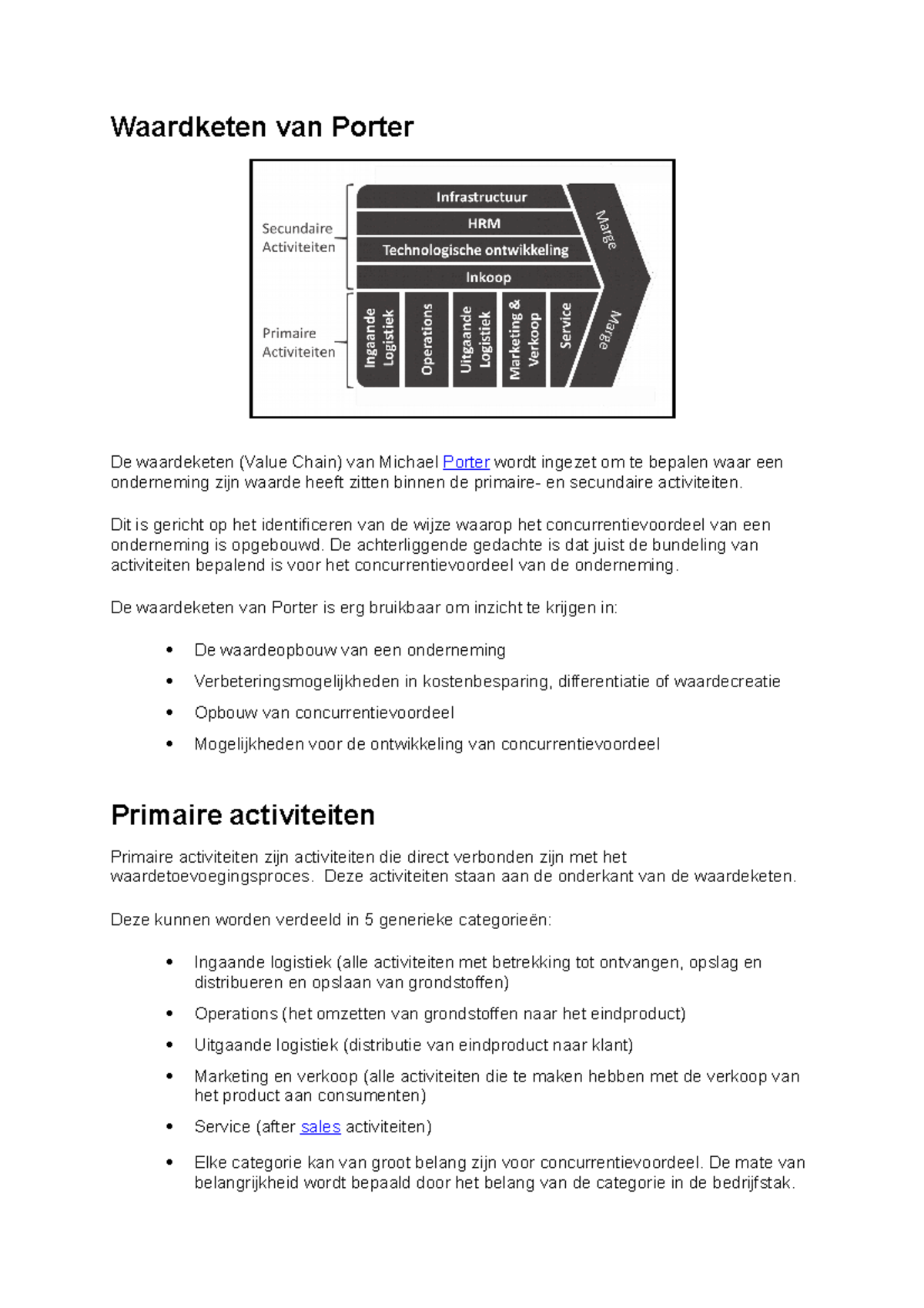 Uitleg Waardeketen van Porter Waardketen van Porter De waardeketen