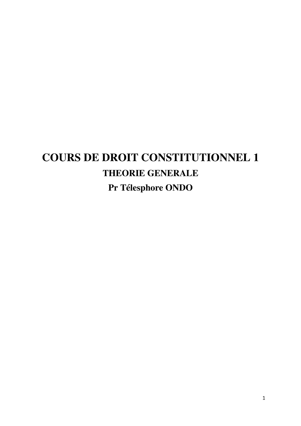 Cours DE Droit Constitutionnel 1 2023 - COURS DE DROIT CONSTITUTIONNEL ...