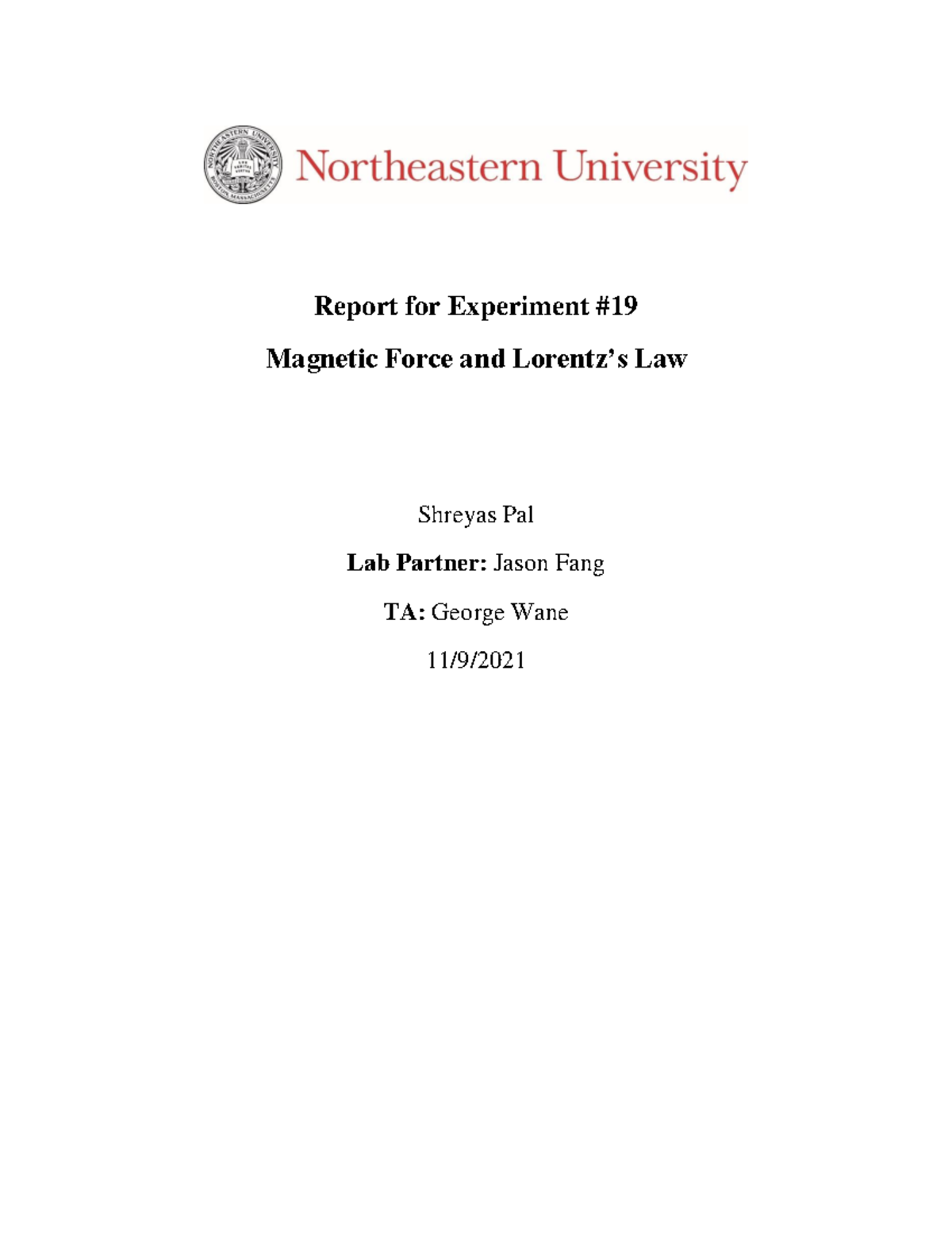 Experiment 19 Lab Report Force and Lorentz’s Law Report for
