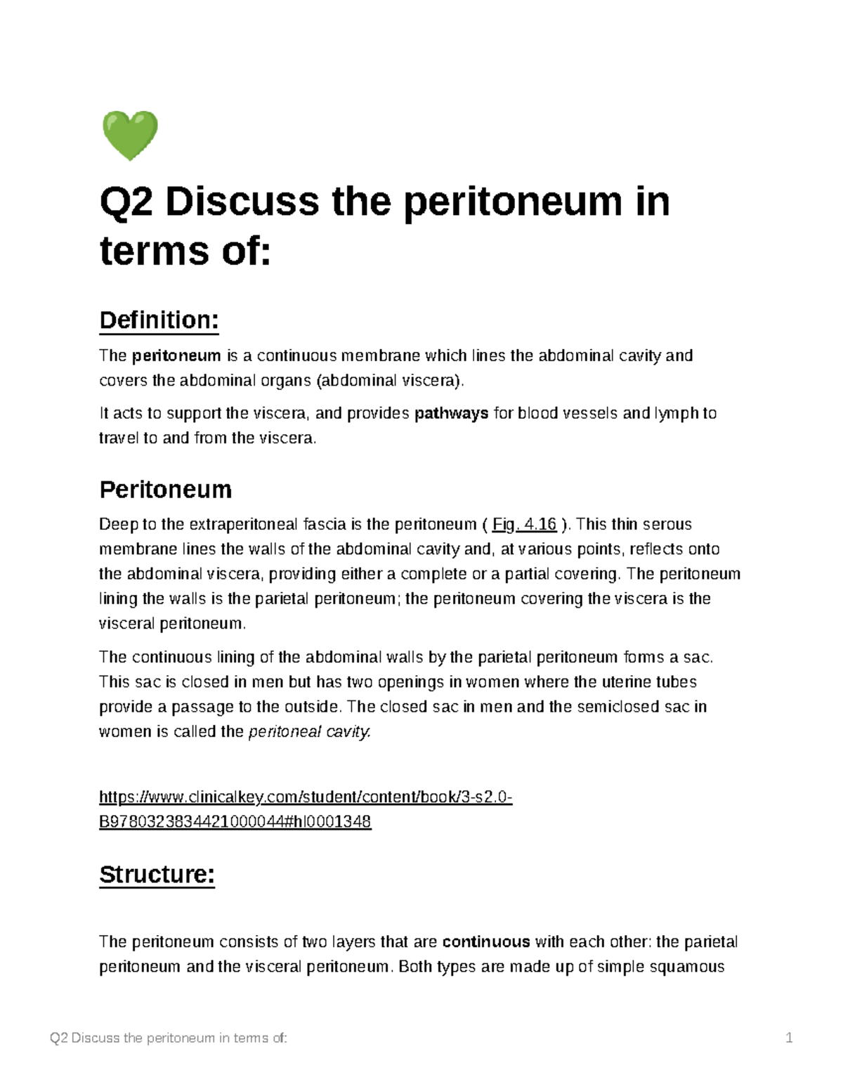 Peritonium anatomy - Q2 Discuss the peritoneum in terms of: Definition ...