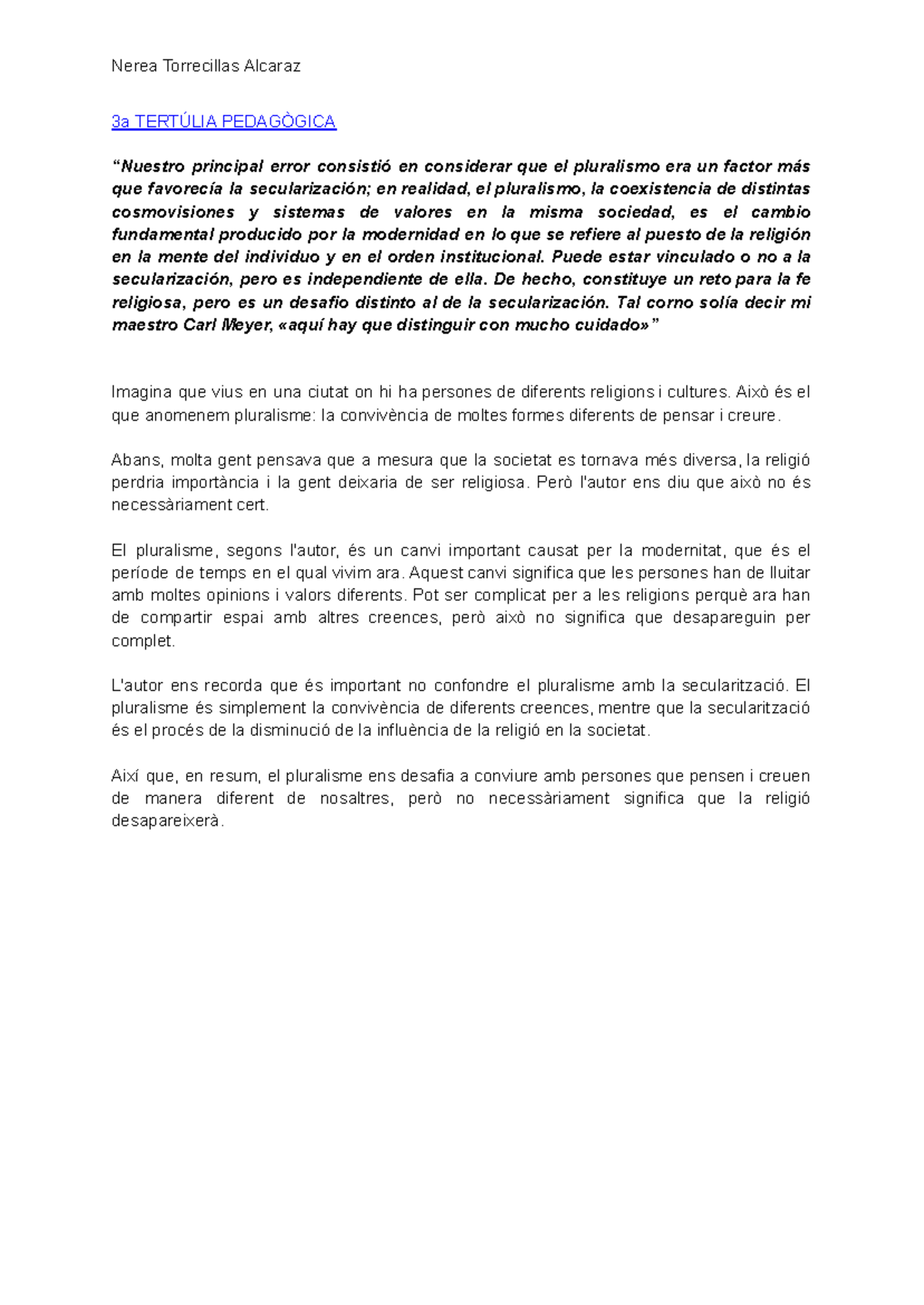 3a TertúLIA PedagòGICA - Nerea Torrecillas Alcaraz 3a TERTÚLIA ...
