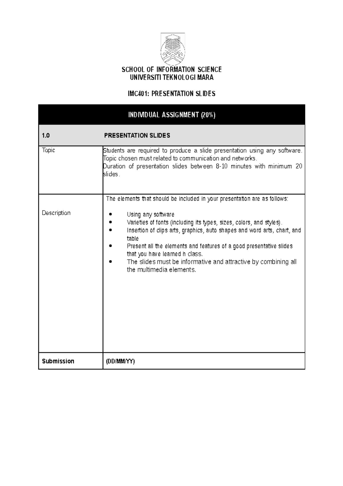 Individual Assignment IMC401 - SCHOOL OF INFORMATION SCIENCE UNIVERSITI ...