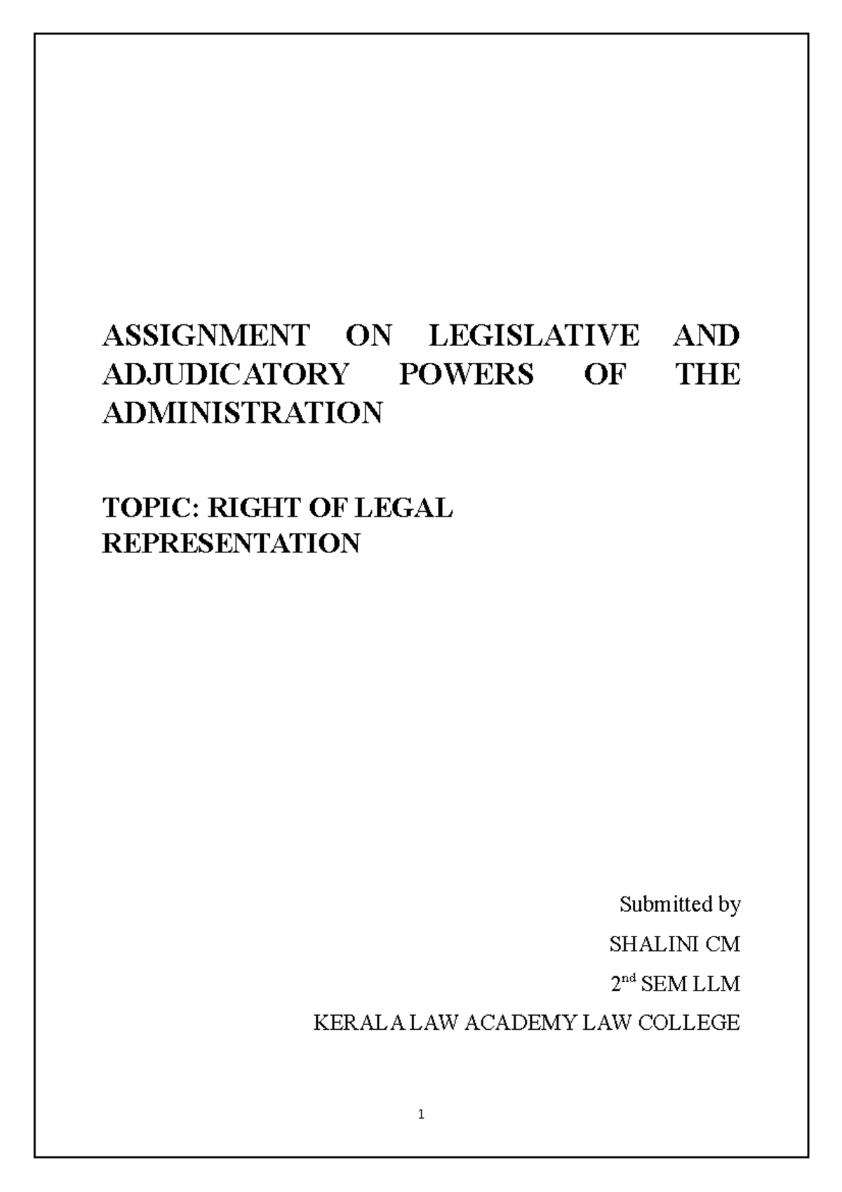 Right TO Legal Representation Final ASSIGNMENT ON LEGISLATIVE AND 