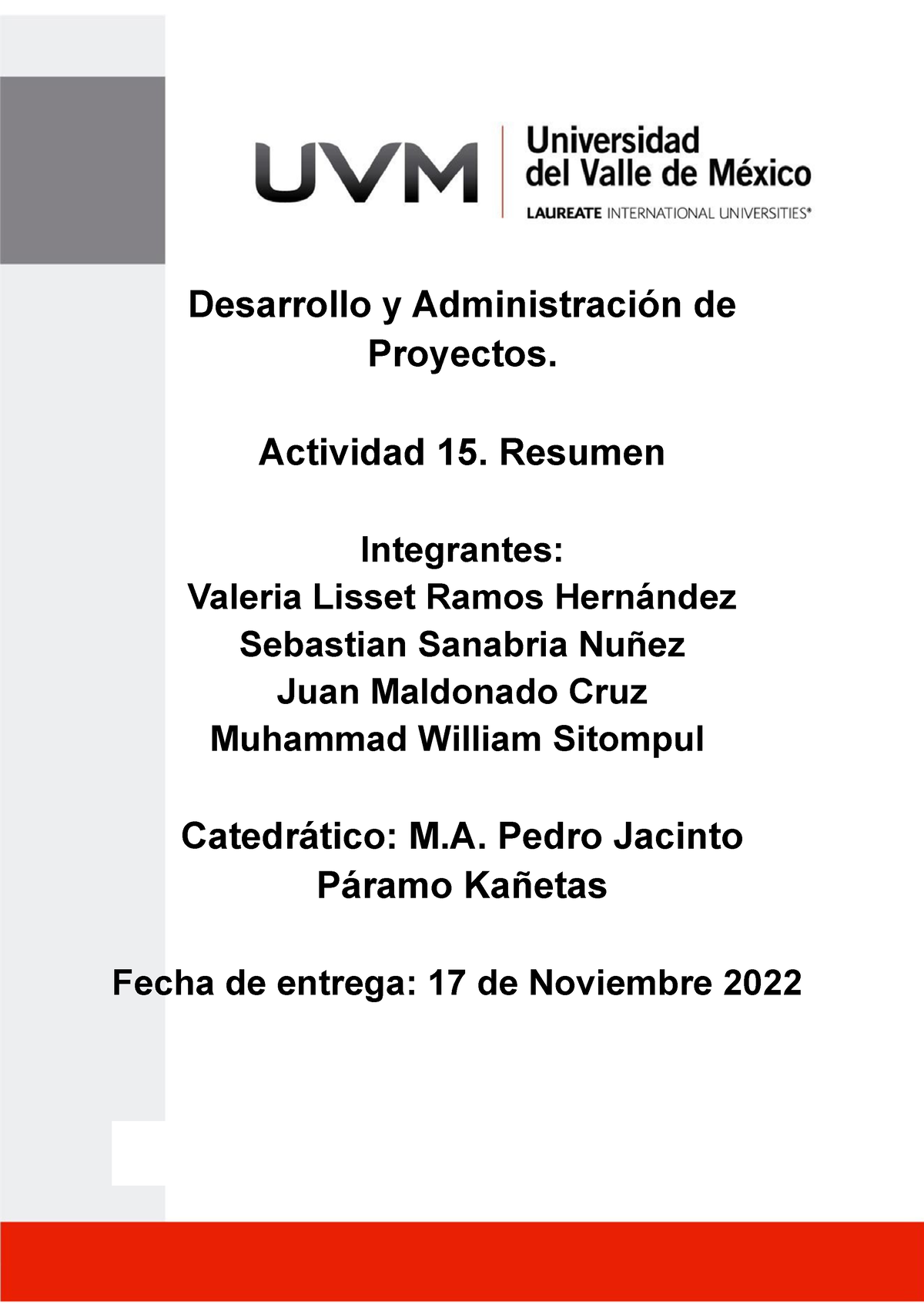 Act15 Desarrollo Act 15 Desarrollo Y Administración De Proyectos Actividad 15 Resumen 5684