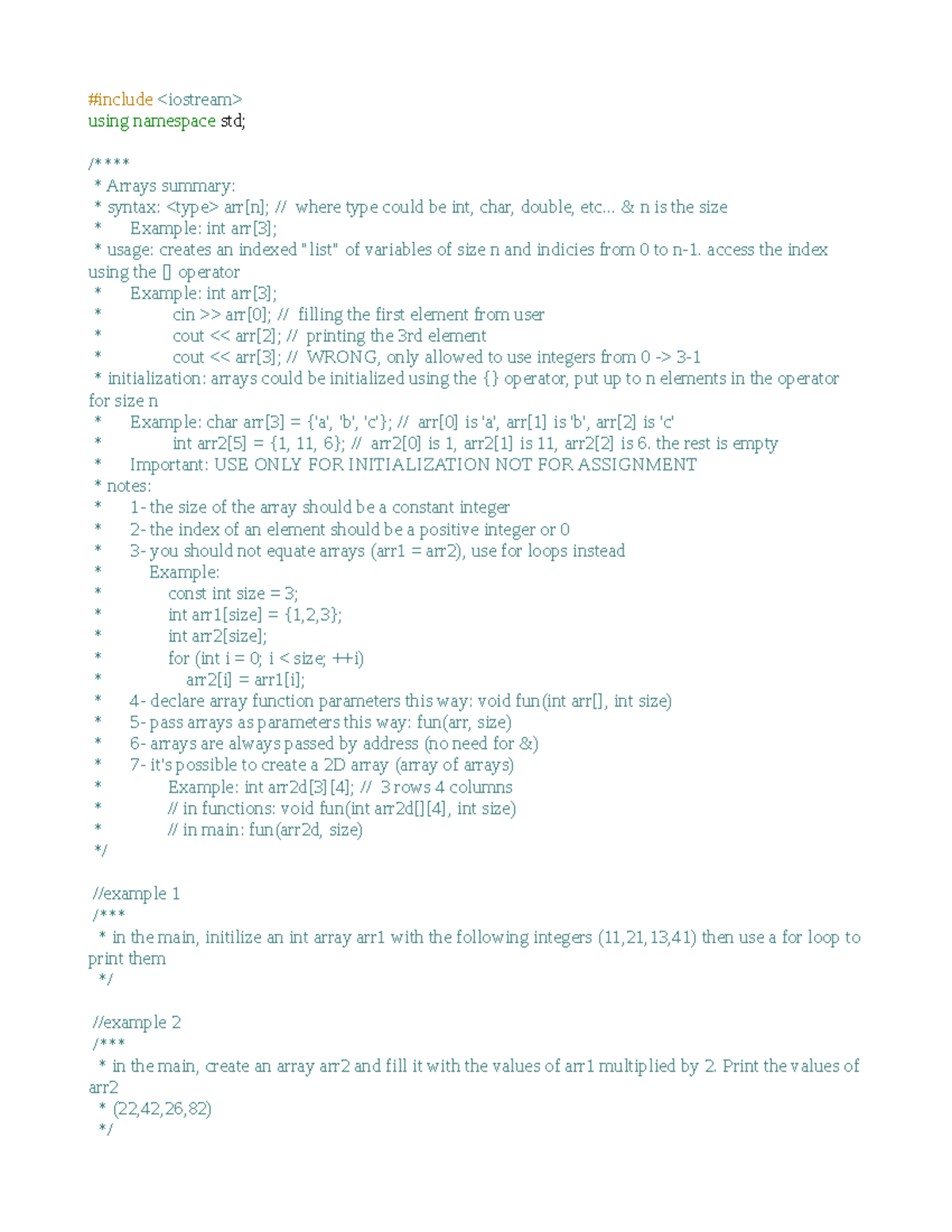Arrays review - using namespace Arrays summary: syntax: where type ...