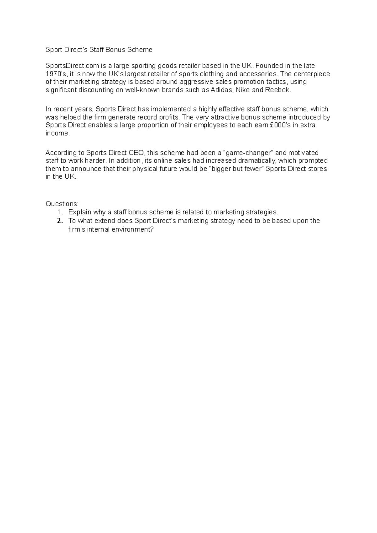 Case study Sport Direct's Staff Bonus Scheme Sport Direct’s Staff