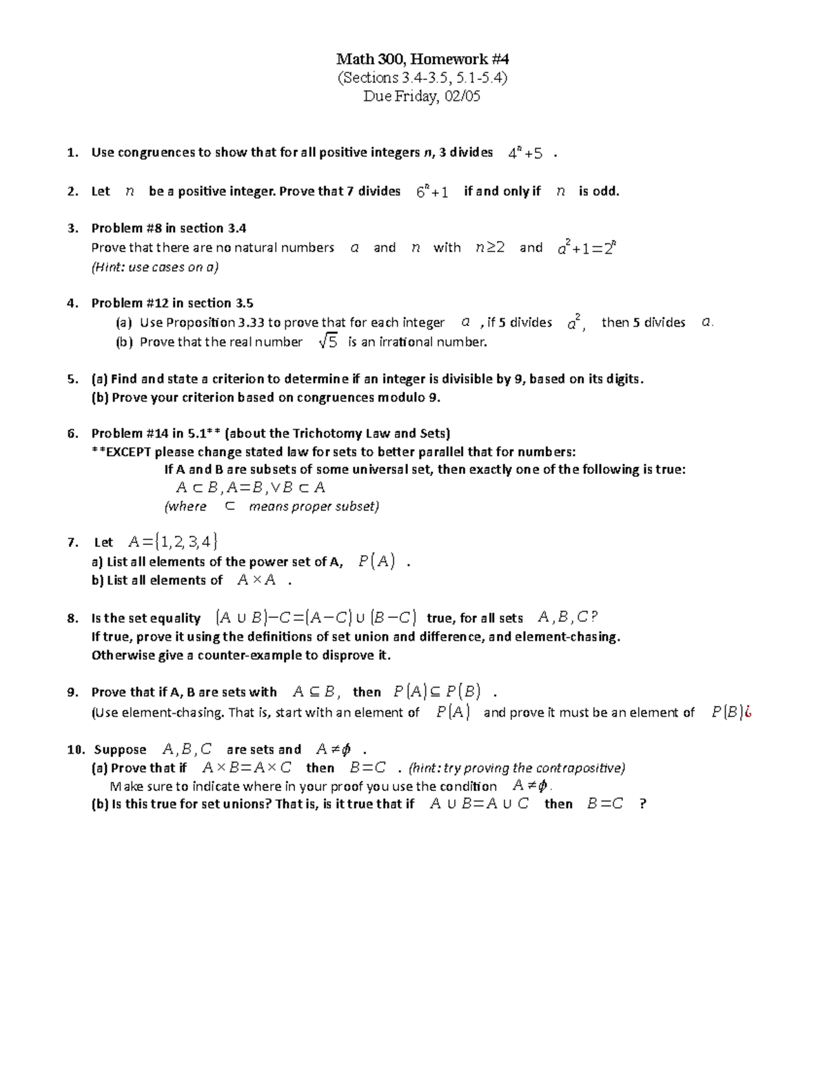 Homework 4 - Math 300, Homework #4 (sections 3.4-3, 5.1-5) Due Friday 