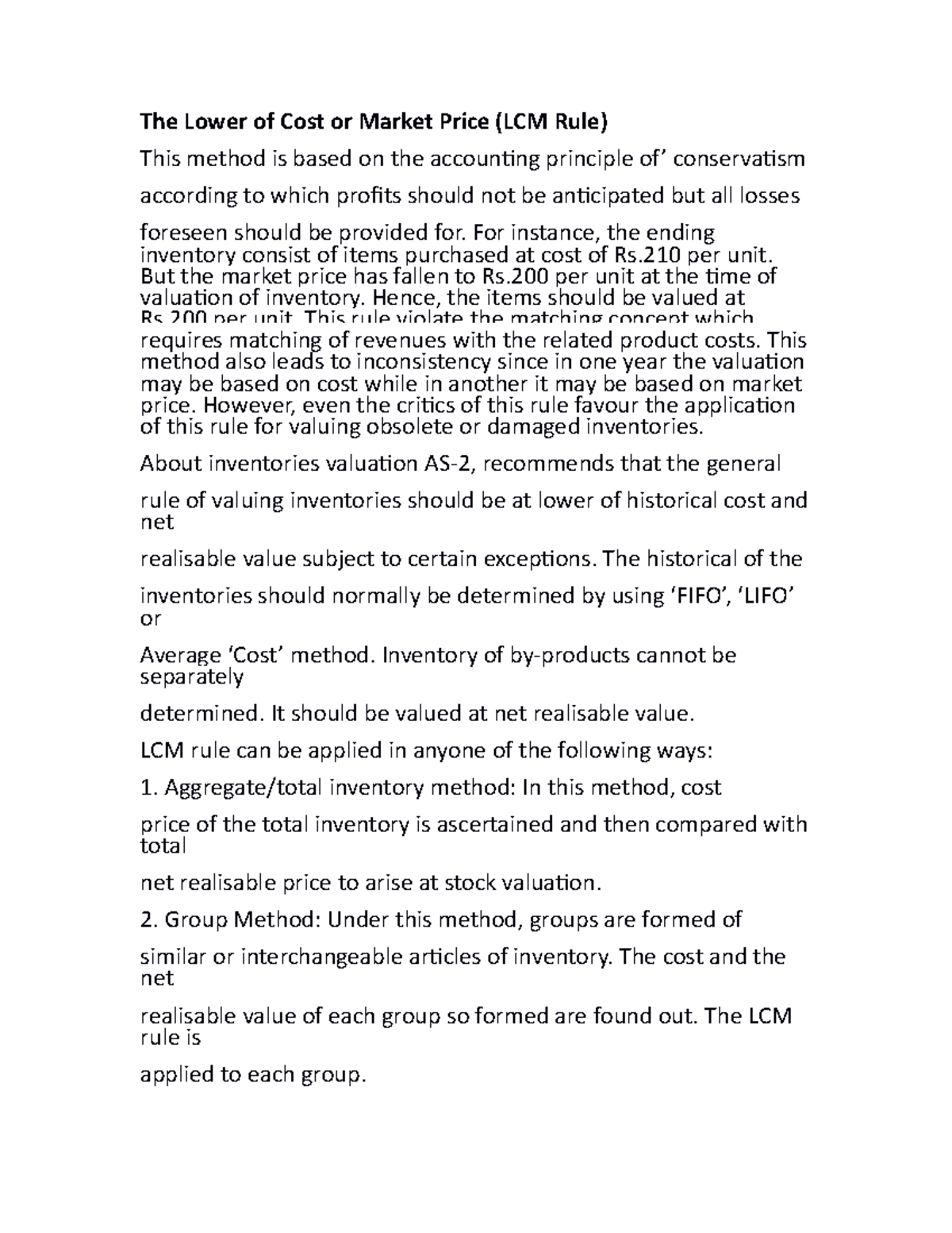 The Lower of Cost or Market Price (LCM Rule) - For instance, the ending ...
