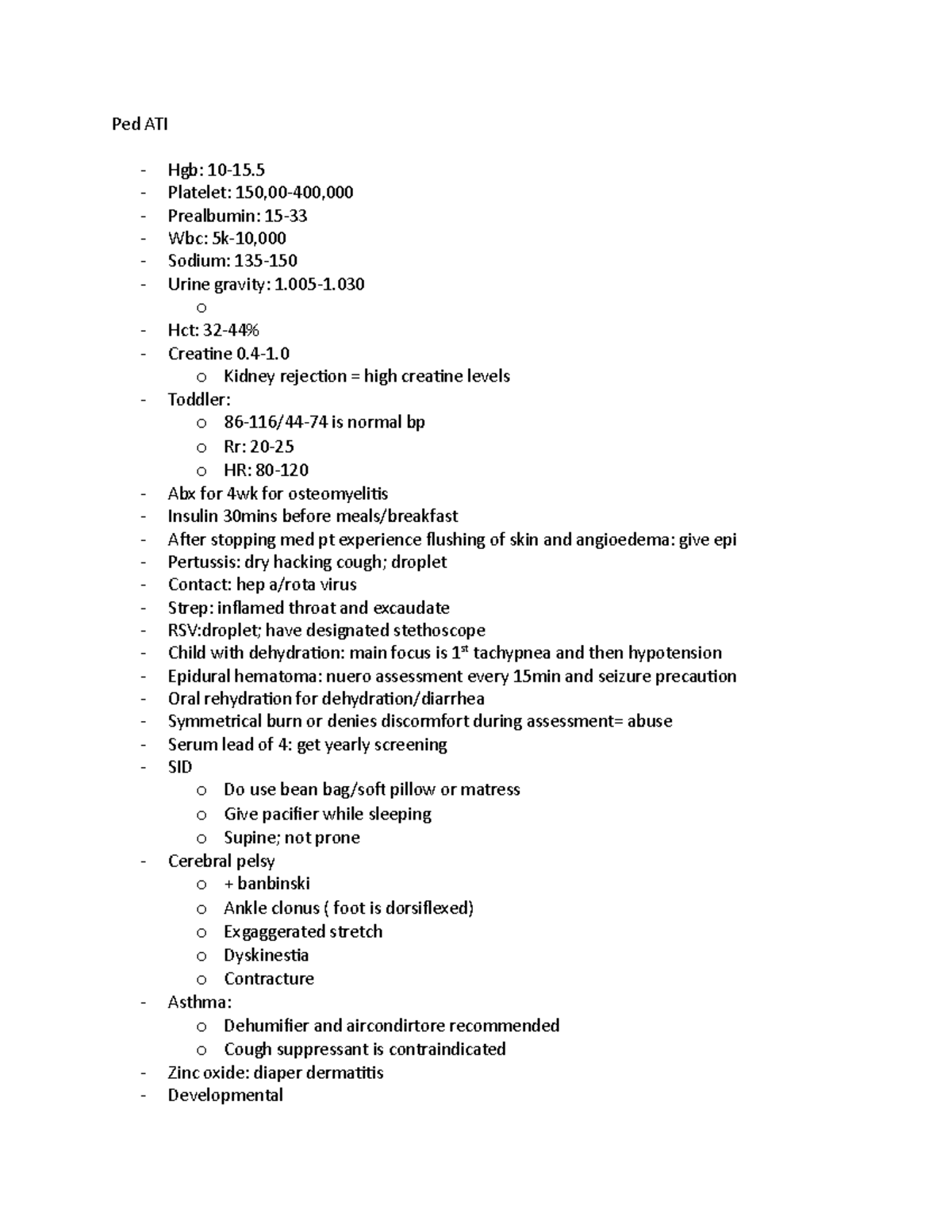 Ped ATI - peds notes - Ped ATI Hgb: 10-15. Platelet: 150,00-400 ...