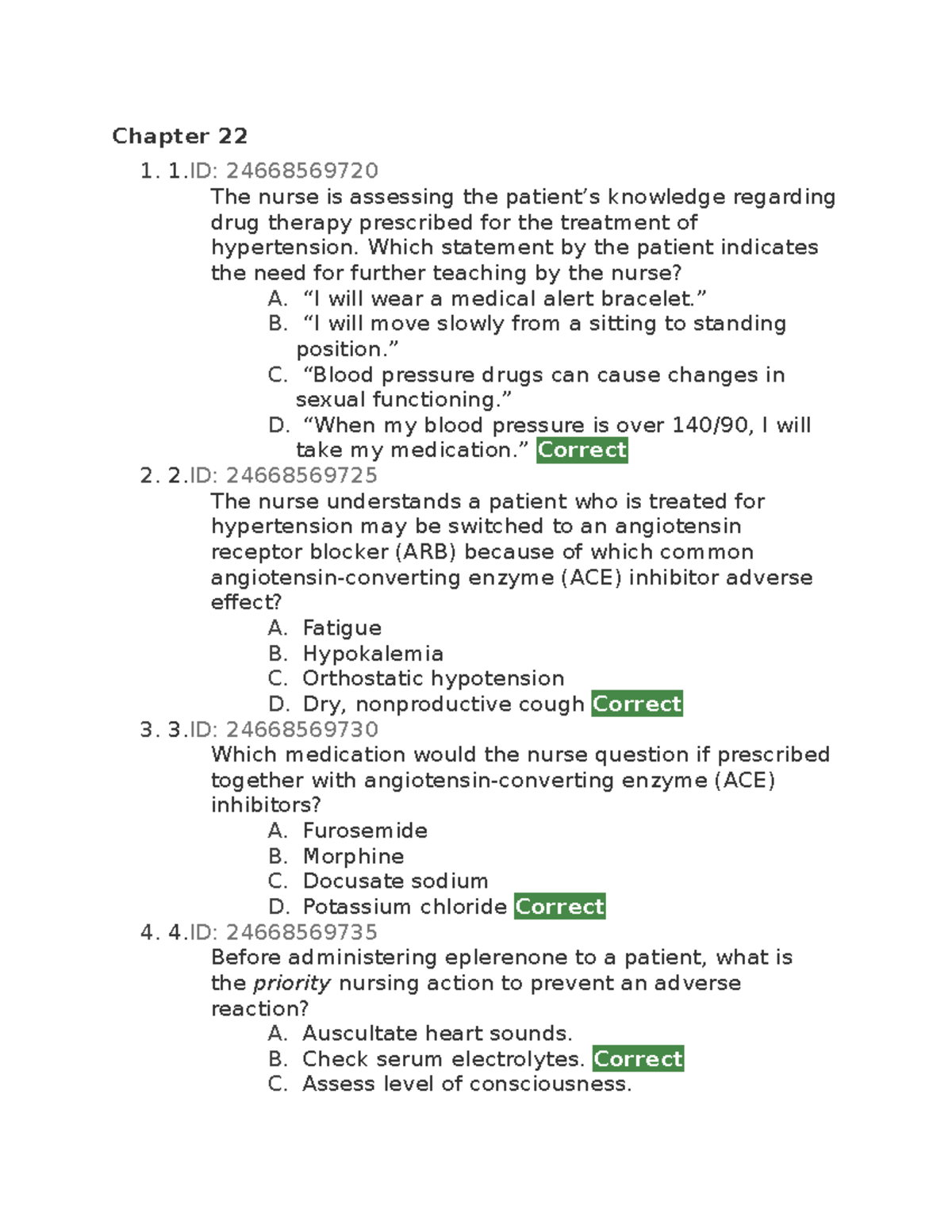 Week 3 quiz - Study guide - Chapter 22 1: 24668569720 The nurse is ...
