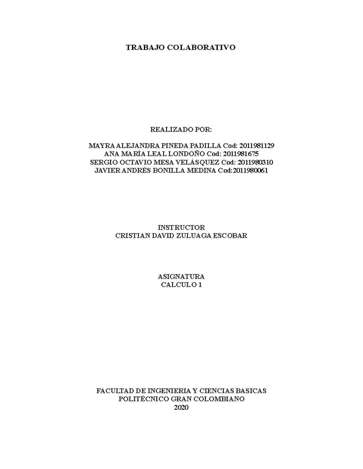 Trabajo Colaborativo Calculo 1 Final - TRABAJO COLABORATIVO REALIZADO ...