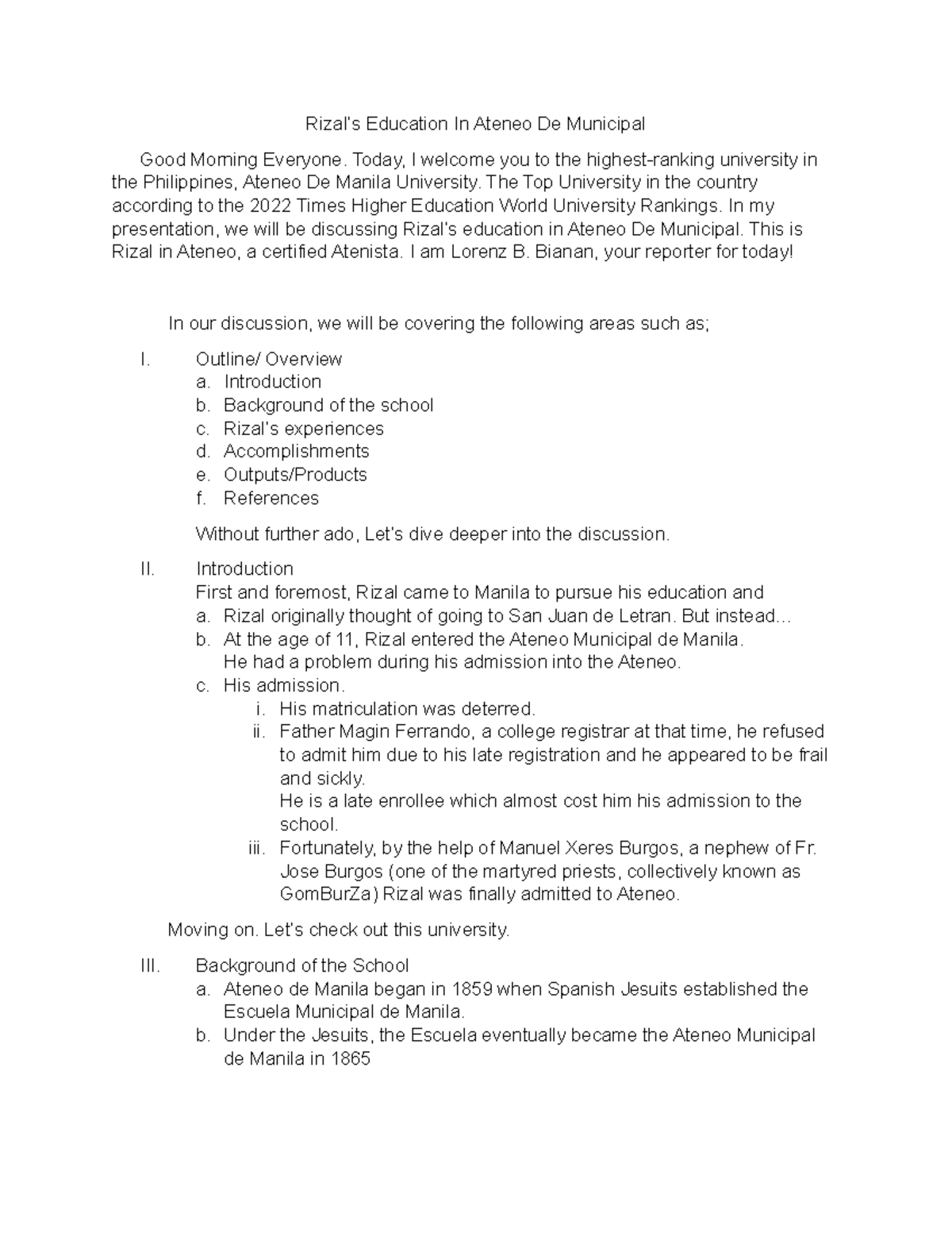 Rizal In Ateneo Rizal’s Education In Ateneo De Municipal Good Morning