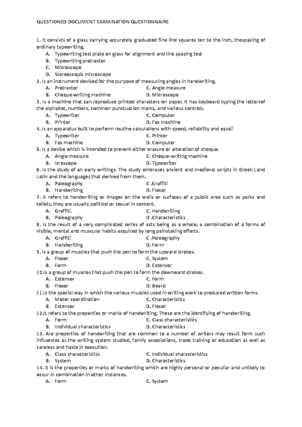 Questioned Document Questionnaire-1 - It consists of a glass carrying ...