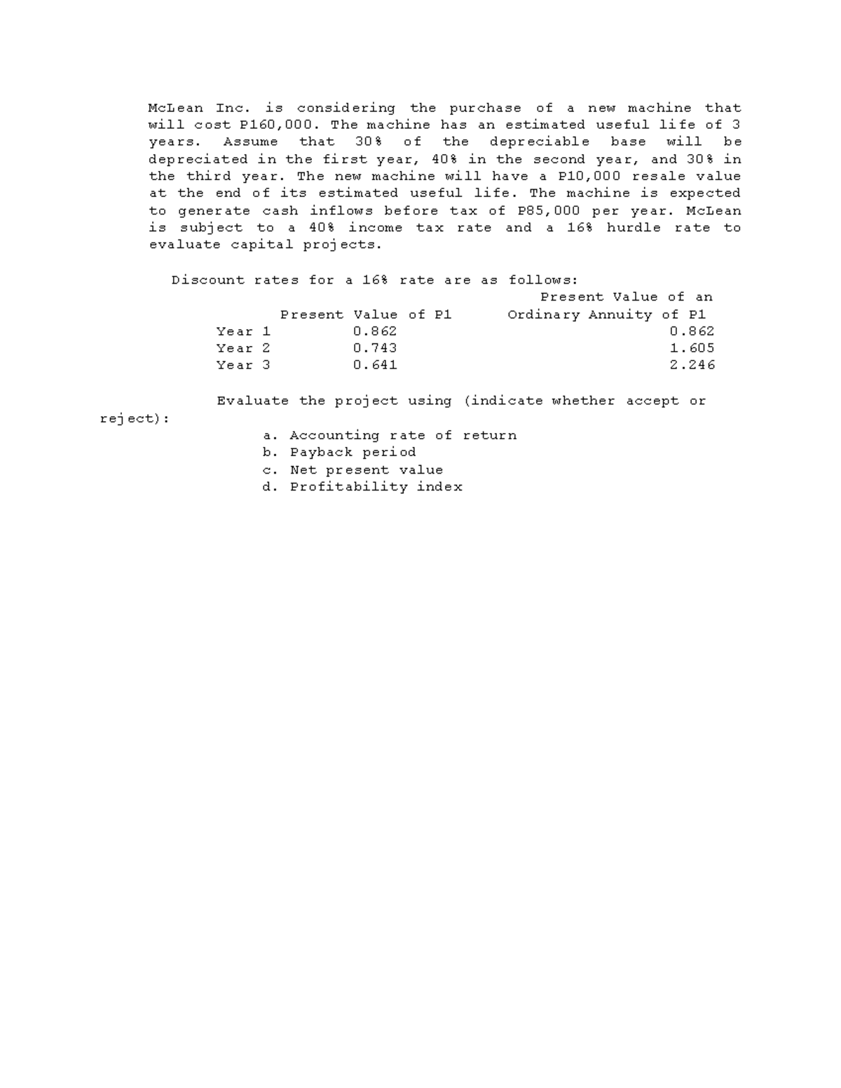 Mc Lean Inc practice problem you can do McLean Inc. is considering