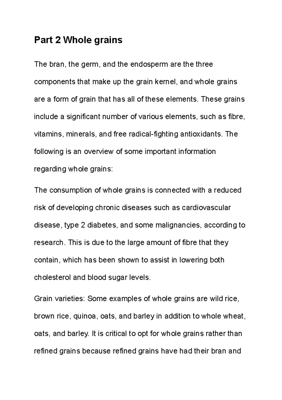 Part 2 Whole grains Notes Part 2 Whole grains The bran, the germ